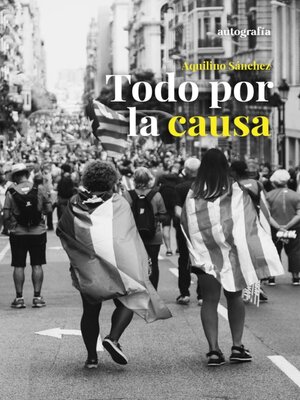 cover image of Todo por la causa
